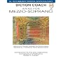 Diction Coach Arias for Mezz-Soprano G Schirmer Opera Anthology Bk/2 Cds (Diction Coach - G. Schirmer Opera Anthology)
