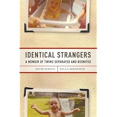 A Memoir of Twins Separated and Reunited