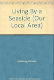 Living by the seaside