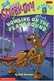 Scooby-Doo Reader #3: Howling on the Playground (Level 2) by Herman, Gail (2000) Paperback