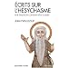 Ecrits sur l'h�sychasme : Une tradition contemplative