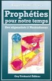Prophéties pour notre temps