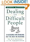 Dealing With Difficult People: 24 Lessons for Bring Out the Best In Everyone (Mighty Managers Series)