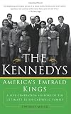 The Kennedys: America's Emerald Kings