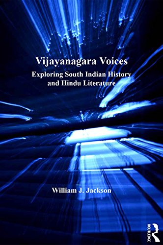 Vijayanagara Voices: Exploring South Indian History and Hindu Literature