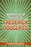 Narrative of the Life of Frederick Douglass
