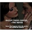 Hailey Takes Control ~ Hailey Young