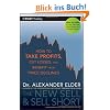 The New Sell and Sell Short: How To Take Profits, Cut Losses, and Benefit From Price Declines (Wiley Trading)