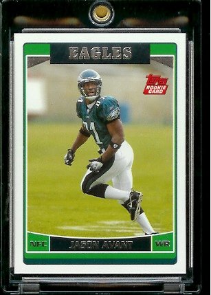 2006 Topps # 366 Jason Avant (RC) - Rookie Card - Philadelphia Eagles - NFL Football Cards