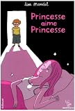 Princesse aime Princesse