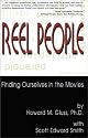Reel People: Finding Ourselves in the Movies