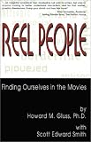 Reel People: Finding Ourselves in the Movies