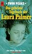 Das geheime Tagebuch der Laura Palmer. Twin Peaks.