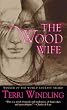 The Wood Wife (Tor Fantasy)