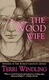 The Wood Wife