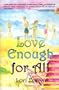 Love Enough for All
