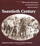 Imagining the Twentieth Century