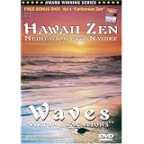 Vol 2. Hawaii Zen: Meditation with Nature / WAVES Virtual Vacations + Vol 4. Californian Zen (Side 2)