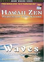 Vol 2. Hawaii Zen: Meditation with Nature / WAVES Virtual Vacations (SOLD OUT) - See HAWAII BEACHES / Waves DVD - Shot in full HD 1080p - NEW