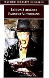 Eminent Victorians (Oxford World's Classics)