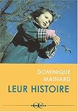 Leur histoire