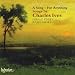 Ives: A Song - For Anything