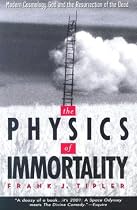Physics of Immortality