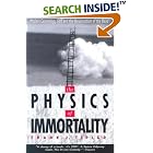 Click here to buy The Physics of Immortality: Modern Cosmology, God and the Resurrection of the Dead by  Frank J. Tipler.
