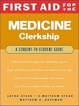 Internal Medicine (First Aid for the Clinical Clerkship)