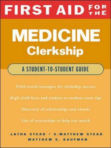 Internal Medicine (First Aid for the Clinical Clerkship)