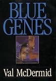 Blue Genes: A Kate Brannigan Mystery (G K Hall Large Print Book Series) Image of Blue Genes: A Kate Brannigan Mystery (G K Hall Large Print Book Series)