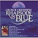 George Gershwin Rhapsody In Blue [CD on Demand]