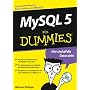 MySQL 5 für Dummies (Fur Dummies)