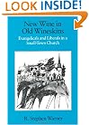 New Wine in Old Wineskins: Evangelicals and Liberals in a Small-Town Church