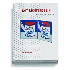 Roy Lichtenstein: Classic of the New