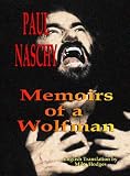 Paul Naschy : Memoirs of a Wolfman