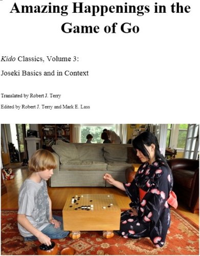 Joseki Basics and in Context (Amazing Happenings on the Go Board Book 3)