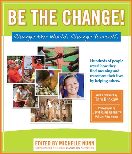 Be the Change!: Change the World. Change Yourself (Hundreds of Heads Survival Guides)
