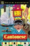 Cantonese (Teach Yourself)