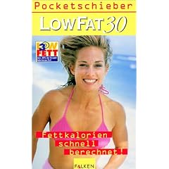 Low Fat 30 Pocketschieber. Fettkalorien schnell berechnet