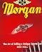 The Morgan: The Art of Selling a Unique Sports Car