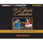 Little Women (The Classic Collection) by Louisa May Alcott and Sandra Burr
