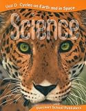 Harcourt Science: Unit D, Cycles on Earth and in Space, Grade 5 (Science 06/07/08)
