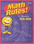 Math rules!: 5th-6th grade 25 week enrichment challenge