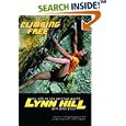 Climbing Free: My Life in the Vertical World