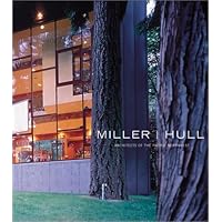 Miller/Hull: Architects of the Pacific Northwest