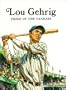 Lou Gehrig, Pride of the Yankees