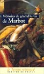 M�moires du g�n�ral baron de Marbot,...