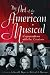 Books : The Art of the American Musical: Conversations with the Creators