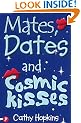 Mates, Dates and Cosmic Kisses